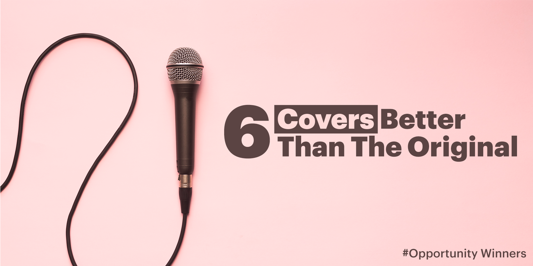 6 Covers Which Are Better Than The Original | Listicles